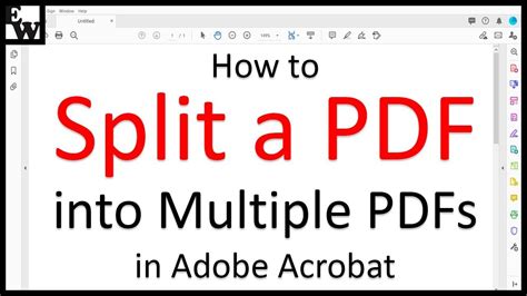How to Split a PDF into Multiple PDFs in Adobe Acrobat (PC.